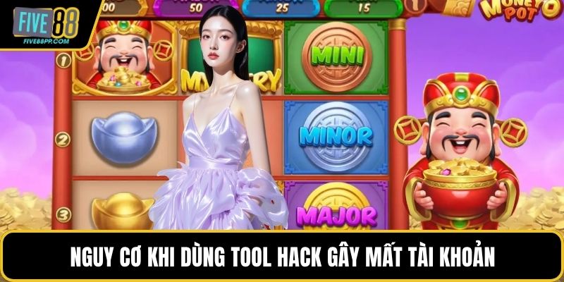 Tool Hack Nổ Hũ: Hiểu Rõ Rủi Ro Chuẩn Trước Khi Sử Dụng 2 Nguy cơ khi dùng tool hack gây mất tài khoản