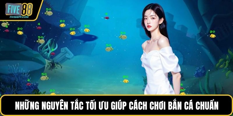 Cách Chơi Bắn Cá Hiệu Quả Tại FIVE88 Không Thể Bỏ Qua 2 Những nguyên tắc tối ưu giúp cách chơi bắn cá thêm hiệu quả